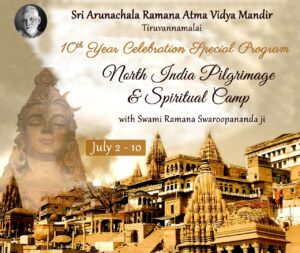 AVM 10th yr Celebration – North India Pilgrimage and Spiritual camp @ Varanasi – July 2022