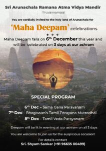 Maha Deepam Celebrations 2022 @ AVM, Tiruvannamalai – 6th to 8th December 2022