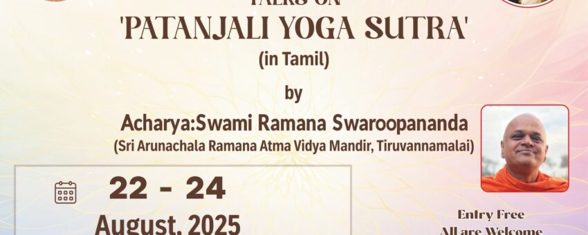Discourse on “Patanjali Yoga Sutra” @ Coimbatore – 22nd to 24th June, 2025