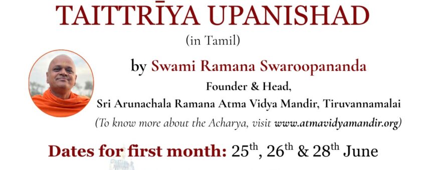 Discourses on ‘Taittriya Upanishad’ @Chennai – June 2026